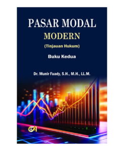 Pasar Modal Modern (Tinjauan Hukum) Buku Kedua (III-2026)-Dr. Munir Fuady, S.H., M.H., LL.M.