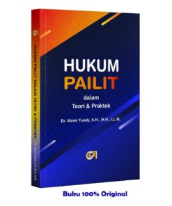 Hukum Pailit dalam Teori & Praktek-Dr. Munir Fuady, S.H., M.H., LL.M.