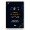 Penjelasan Hukum tentang Cessie, Subrogasi, dan Novasi Dilengkapi dengan Contoh Akta-Aktanya-Dr. Herlien Budiono, S.H.